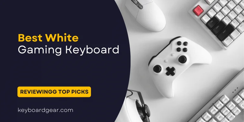 Best White Gaming Keyboard